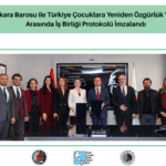 Ankara Barosu ile İş birliği protokolü imzaladık.